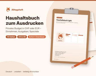 May include: A printable budget planner titled Haushaltsbuch zum Ausdrucken featuring a fox icon. The document includes sections for income, expenses, and savings goals, presented on a clipboard with an orange pencil nearby.