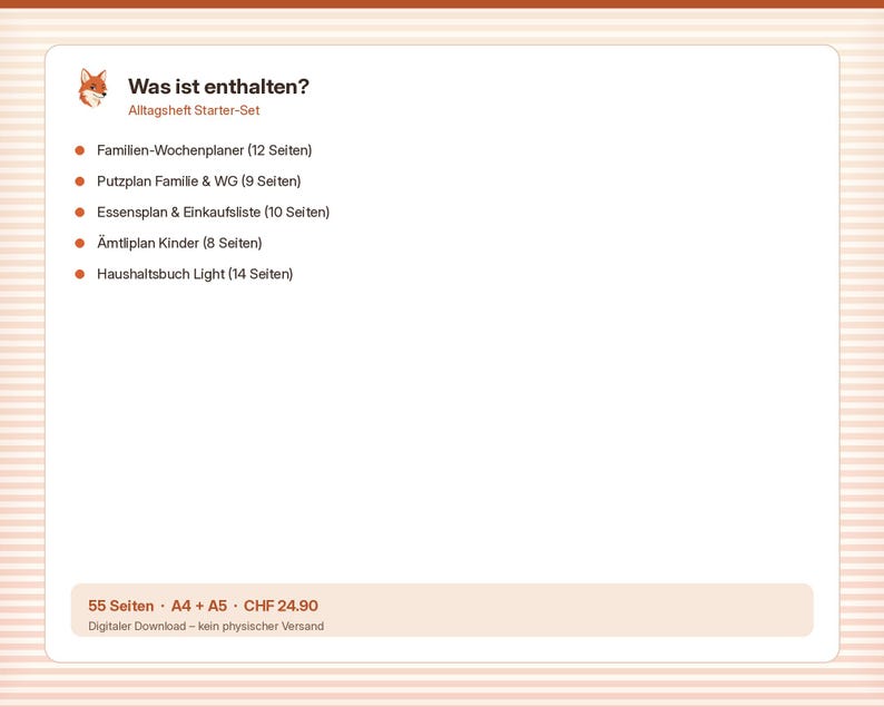 Puede incluir: Un conjunto de planificador digital con un icono de zorro y el texto Was ist enthalten? Alltagsheft Starter-Set. Enumera cinco secciones: Familien-Wochenplaner, Putzplan Familie & WG, Essensplan & Einkaufsliste, &Auml;mtliplan Kinder y Haushaltsbuch Light.
