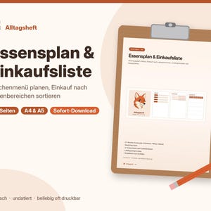 Può includere: Un modello digitale di pianificatore di pasti e lista della spesa intitolato Essensplan & Einkaufsliste con un'icona di volpe. Il documento include sezioni per la pianificazione settimanale e l'organizzazione della spesa su una cartellina con matita.