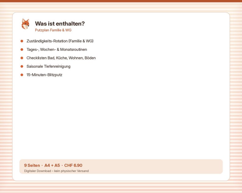 May include: A digital cleaning schedule document featuring a fox icon and the text Was ist enthalten? Putzplan Familie & WG. It lists tasks including rotation, daily, weekly, and monthly routines, checklists for rooms, seasonal cleaning, and 15-minute blitz cleaning.