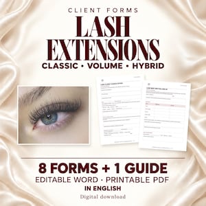 May include: Client forms for lash extensions including classic, volume, and hybrid styles. The set features 8 forms and 1 guide in English, available as editable Word documents and printable PDFs, displayed with a close-up eye image.