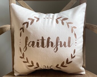 Farmhouse Faithful pillow