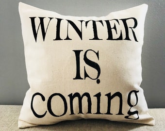 Farmhouse WINTER IS COMING pillow