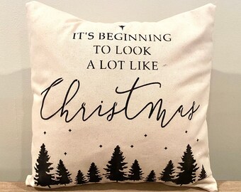 Farmhouse  It’s beginning to look a lot like Christmas pillow