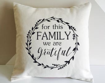 Farmhouse Grateful Family pillow