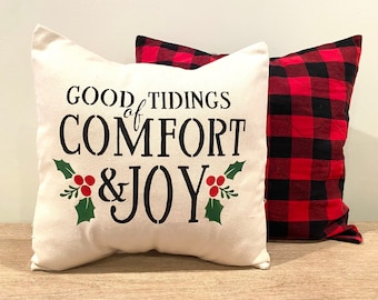 Farmhouse Christmas Good tidings of comfort and joy pillow