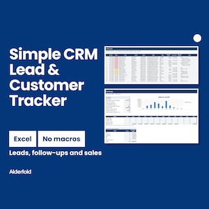 May include: A digital spreadsheet template titled Simple CRM Lead & Customer Tracker with the text Excel, No macros, and Leads, follow-ups and sales. The layout displays data tables, a bar chart for sales by month, and the brand name Alderfold.