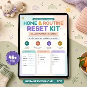 Può includere: Un tablet digitale che mostra un kit stampabile per il ripristino della casa e delle routine con sezioni per una mappa delle zone, ripristini di 5 minuti e routine mattutine. Lo schermo presenta il testo ADHD-Friendly Printable, Cleaning Planner + Routines e A calm home, one small step at a time, con un'etichetta Instant Download PDF in basso.