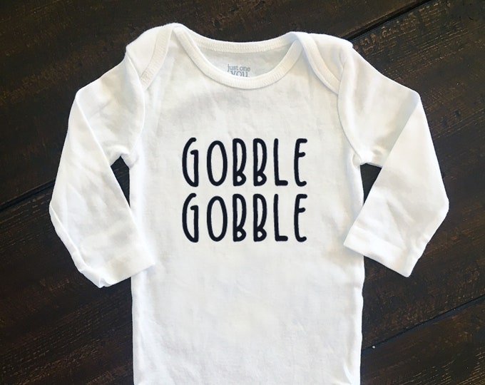 Gobble Gobble Baby Bodysuit, Baby's First Thanksgiving, Thanksgiving Outfit, Turkey Day One Piece