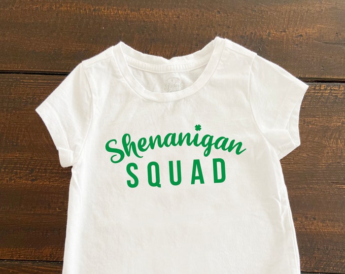 Shenanigan Squad Shirt, St. Patrick's Day Girls Shirt, St. Patty's Day T-shirt, Irish Girl