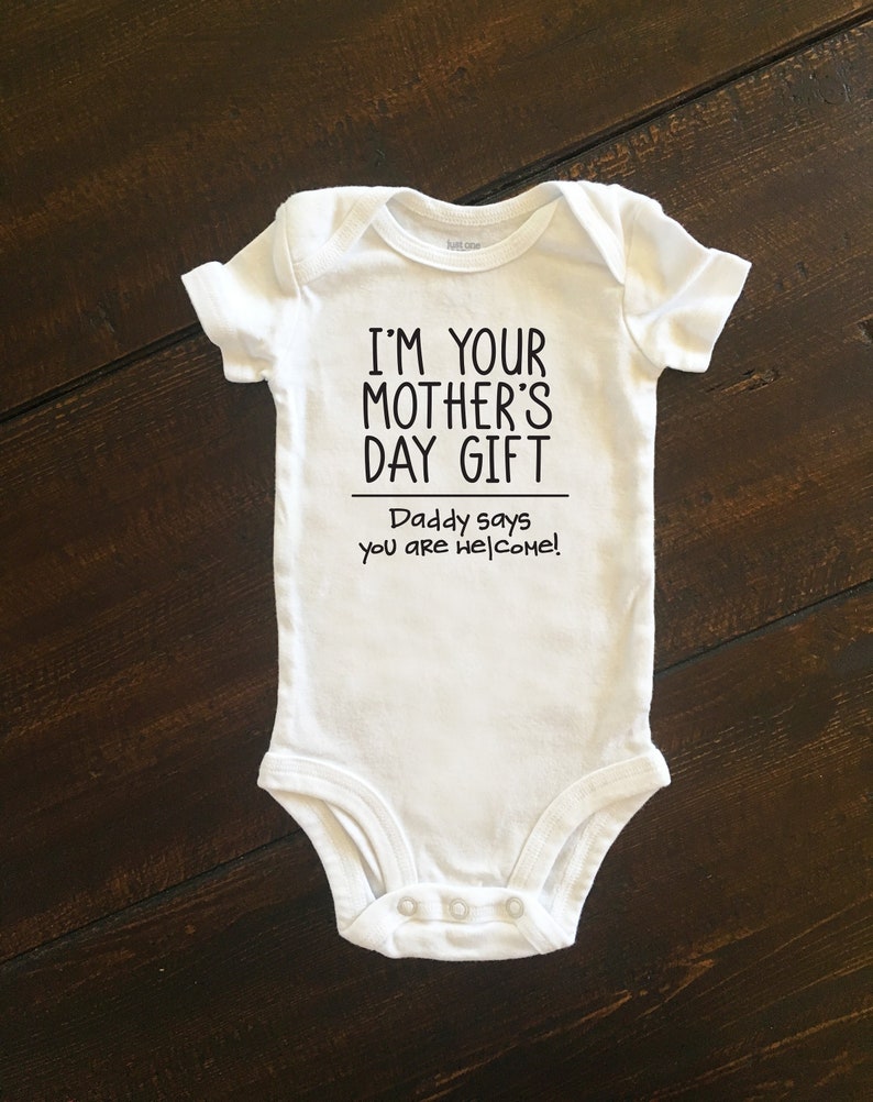 I'm Your Mother's Day Gift Baby Bodysuit, Custom Mother's Day Gift, First Mother's Day Shirt, Personalized Gift from Baby image 2