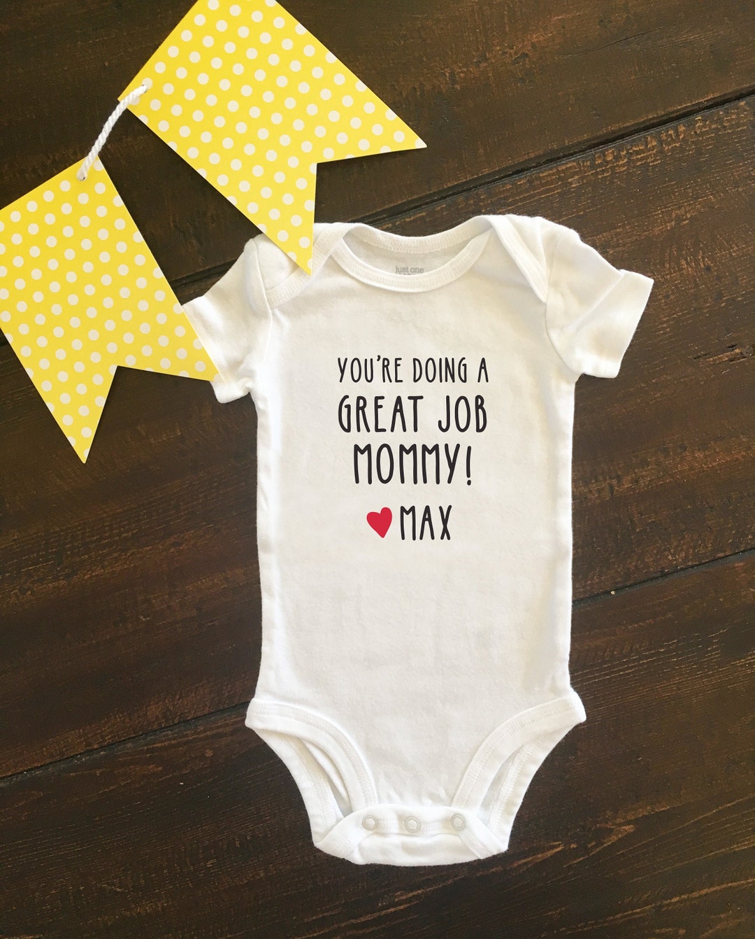 You're Doing a Great Job Mommy, Personalized Bodysuit, Mother's Day ...