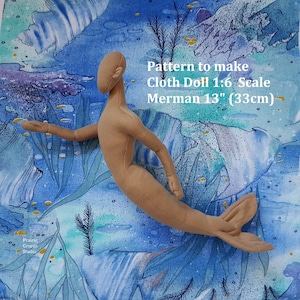 May include: A tan cloth doll merman with a tail, posed with one arm outstretched. The doll is 13 inches (33 cm) tall and is on a blue and white watercolour background with gold accents. The text "Pattern to make Cloth Doll 1:6 Scale Merman 13" (33cm)" is written in black text on a white background.