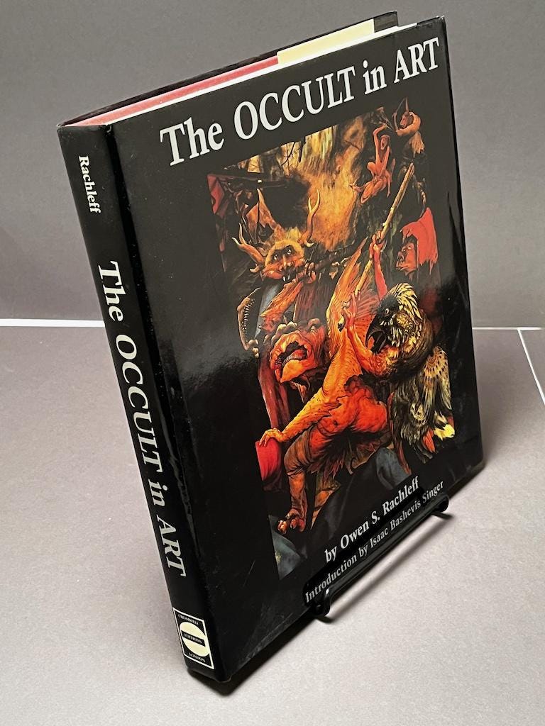 The Occult in Art by Owen S. Rachleff 1990 Cromwell Edition