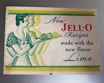 1930 Jello Recipe Booklet “New Jell-o recipes with the new flavor Lime”