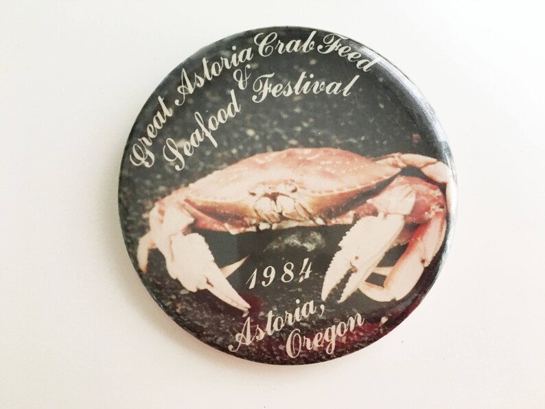 Great Astoria Crab Feed Seafood Festival Oregon Large Pinback Etsy