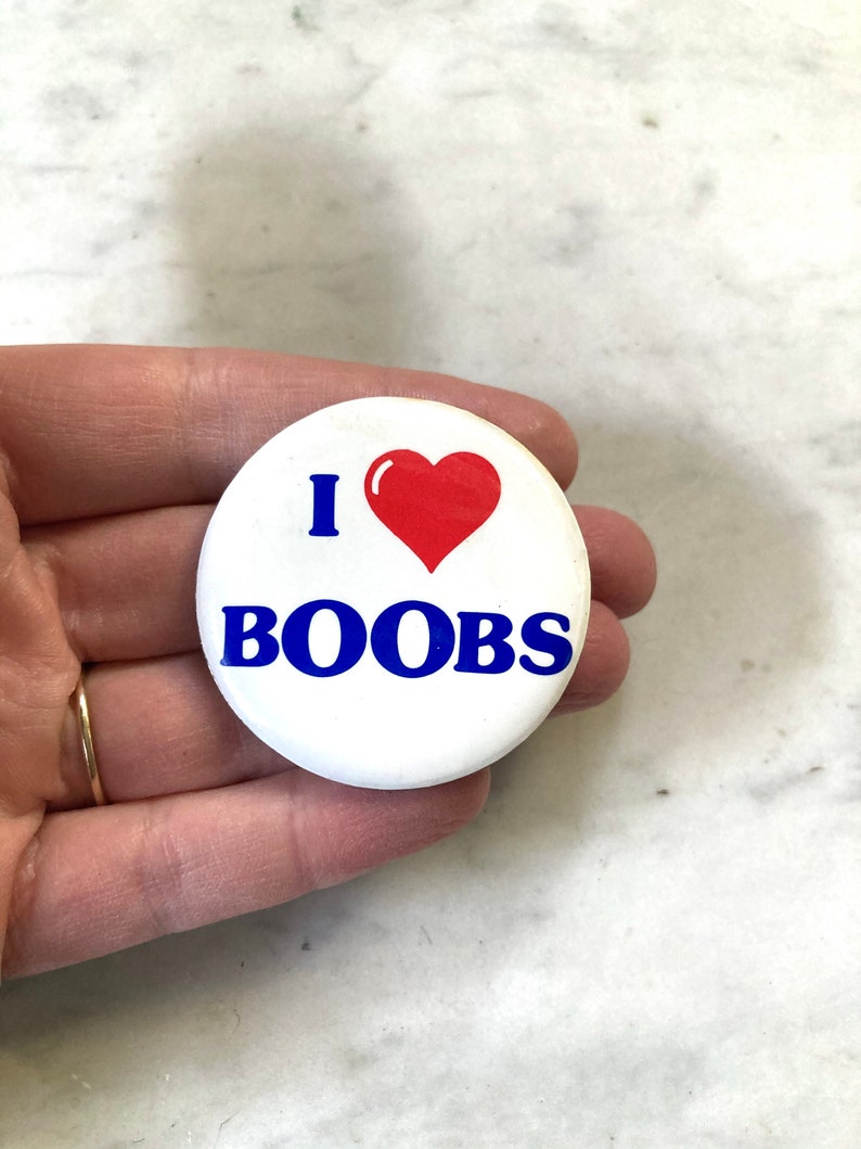 i love boobs heart pinback button