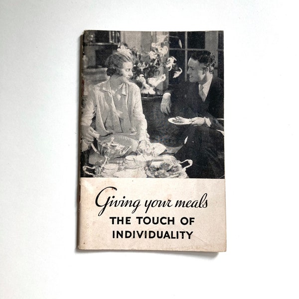 antique cookbook pamphlet put out by fleischmann’s yeast “giving your meals the touch of individuality”