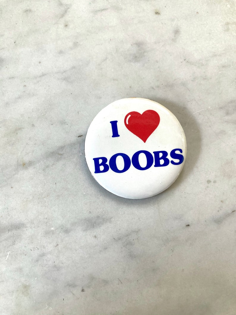 i love boobs heart pinback button