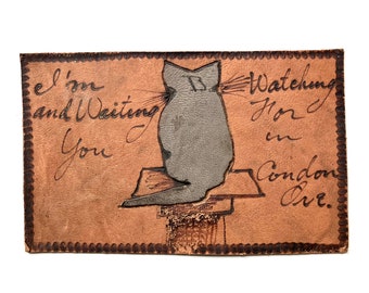 vintage leather postcard from condon, oregon with a cat on a pedestal “I’m watching and waiting for you in condon, ore”