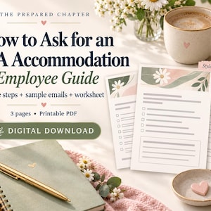 May include: A three-page printable PDF guide titled How to Ask for an ADA Accommodation Employee Guide, featuring simple steps, sample emails, and a worksheet. The document has a floral header with daisies and green leaves on a white background.