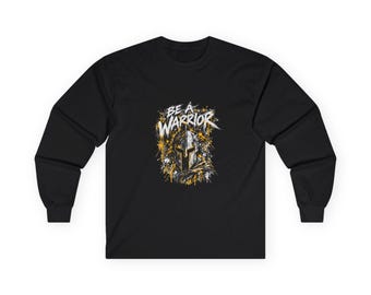 Be A Warrior Helmet Long Sleeve Shirt, Black Motivational Graphic Tee, Distressed Lettering, Gold Splatter
