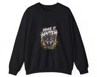 Könnte beinhalten: Ein schwarzes Langarm-Sweatshirt mit einem Grafikdruck auf der Brust. Das Design zeigt einen knurrenden Wolfskopf, umgeben von gelben und weißen Farbspritzern, mit dem Text "MAKE IT HAPPEN" in weißen Buchstaben darüber.