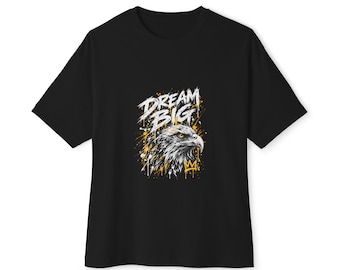 Dream Big Eagle Oversized Boxy Tee, Black Motivational Streetwear, Distressed Lettering, Gold Splatter