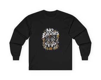 No Excuses Wolf Long Sleeve Shirt, Black Motivational Graphic Tee, Distressed Lettering, Gold Splatter