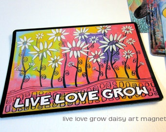 Art Magnet Live Love Grow 3.5" x 5"