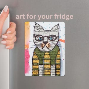 Cat Art Cute Fridge Magnet Vinyl Kitchen Art Grumpy Cat Gift for Cat Lover Cat Mom Cat Dad Christmas Gift Stocking Stuffer 3.5" x 5"