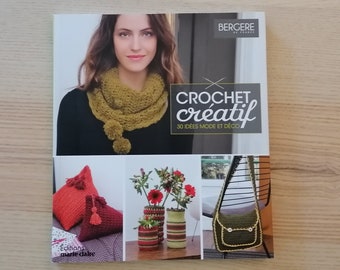 livre crochet creatif  - 30 IDEES MODE et DECO