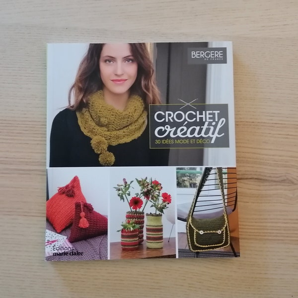 livre crochet creatif  - 30 IDEES MODE et DECO