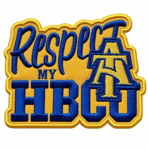 May include: An embroidered patch featuring the text Respect My HBCU in blue thread on a yellow background. The letters are stitched in a combination of script and block fonts, with a large blue and yellow monogram logo integrated into the design.