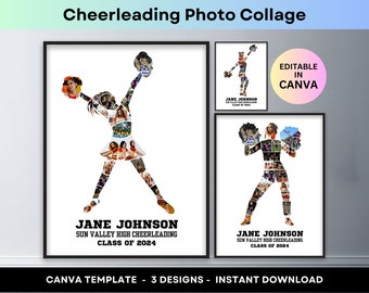 May include: A digital collage template for Canva featuring three different designs of a cheerleader silhouette made of photos. The text "JANE JOHNSON SUN VALLEY HIGH CHEERLEADING CLASS OF 2024" is at the bottom of each design. The text "EDITABLE IN CANVA" is in a pink box.