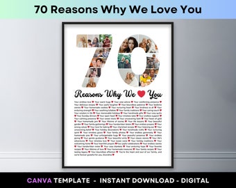 Op de afbeelding: Een afdrukbare poster met een fotocollage die het nummer 70 vormt. De poster heeft een witte achtergrond met zwarte tekst die "70 redenen waarom we van je houden" luidt. De tekst wordt omringd door een zwarte lijst.