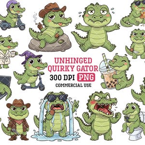 May include: A collection of cartoon alligators in various poses and activities. Some alligators wear hats, sunglasses, or robes. One alligator is riding a scooter, and another is using a laptop. The text "UNHINGED QUIRKY GATOR" is displayed.