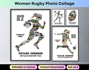 May include: Set of four printable photo collage templates featuring a female rugby player silhouette. The templates are editable in Canva and include the text "Class of 202X", "Taylor Johnson", and "Sun Valley High Rugby Team".