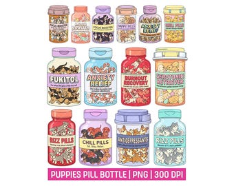Funny Dog Pill Bottle PNG Bundle, Cute Antidepressants Puppy Stickers, Serotonin Booster Dopamine Clipart, Mental Health Sublimation Design