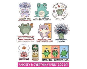 Anxiety and Overthinking Humor PNG Design Funny Printable Sticker Set Sublimation File for Tshirt Commercial License (300 DPI)