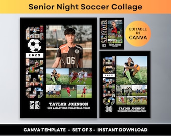 May include: Three black and white digital collage templates for a soccer team's senior night. Each template features a player's photo, the year 202X, the player's name, their team, and a soccer ball. The text "Editable in Canva" is in a yellow circle.