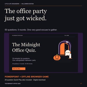 May include: A digital game titled The Midnight Office Quiz, featuring a black background with white text, an orange pumpkin, a white ghost, and an arched doorway. The text reads: The office party just got wicked. 50 questions. 5 rounds.