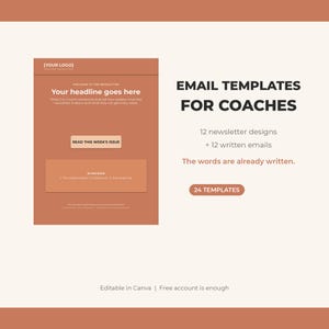 Puede incluir: Una pantalla de producto digital con plantillas de correo electrónico para coaches. El gráfico incluye un diseño de boletín de color terracota con texto de marcador de posición, junto al texto negro en negrita: EMAIL TEMPLATES FOR COACHES, 12 newsletter designs, 12 written emails, The words are already written, 24 TEMPLATES, y Editable in Canva | Free account is enough.