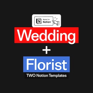 Può includere: Una grafica digitale che presenta il testo Wedding in bianco su uno sfondo rettangolare rosso, un segno più bianco e il testo Florist in bianco su uno sfondo rettangolare blu. Sotto, il testo TWO Notion Templates appare in bianco.