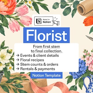 Può includere: Un modello digitale per fioristi con un bordo floreale di peonie, tulipani e fogliame. Il testo recita: Made for Notion, Florist, From first stem to final collection, Events & client details, Floral recipes, Stem counts & orders, Rentals & payments, Notion Template.