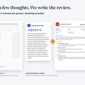 A blank evaluation form with empty rating boxes next to a bakery owner's spoken notes about Rosa and the finished review written from them, under the line about 3 minutes per person, checking included.