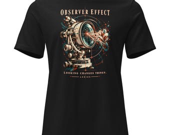 Women's Quantum Physics Graphic T-Shirt: Observer Effect Relaxed Fit Art
