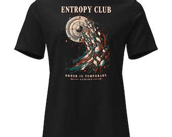 Women's Entropy Physics Graphic T-Shirt: Entropy Club Relaxed Fit Science Art