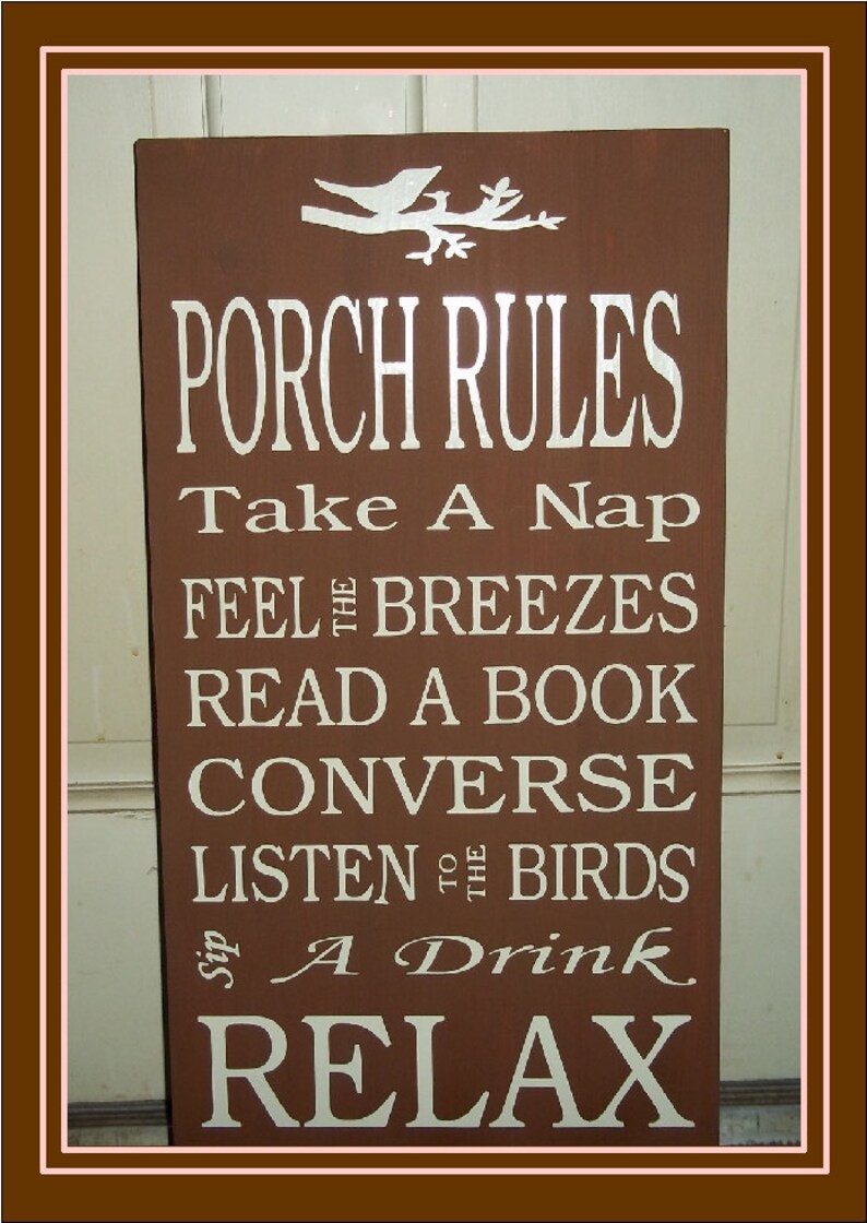 Porch Rules image 1