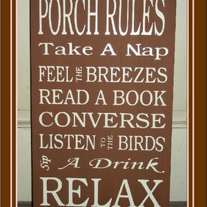 Porch Rules image 2